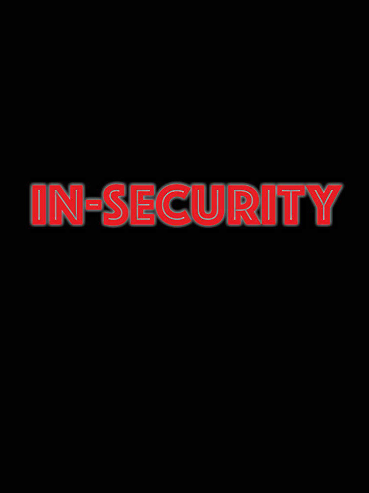 insecurity_01 In-security